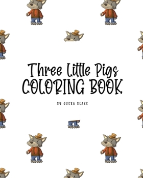 Paperback Three Little Pigs Coloring Book for Children (8x10 Coloring Book / Activity Book) Book
