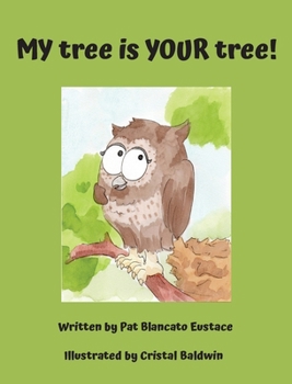 Hardcover MY tree is YOUR tree! Book