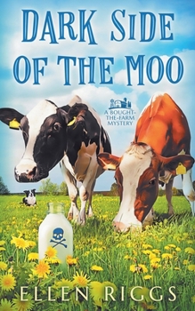 Paperback Dark Side of the Moo Book