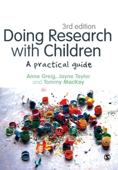 Paperback Doing Research with Children: A Practical Guide Book