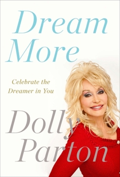 Paperback Dream More: Celebrate the Dreamer in You Book
