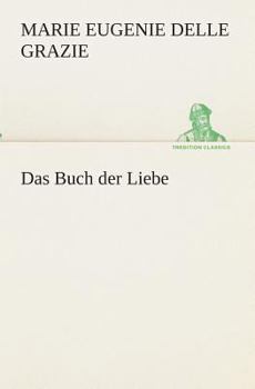 Paperback Das Buch der Liebe [German] Book