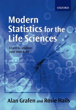 Paperback Modern Statistics for the Life Sciences Book