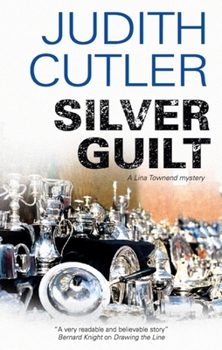 Hardcover Silver Guilt: A Lina Townend Mystery Book
