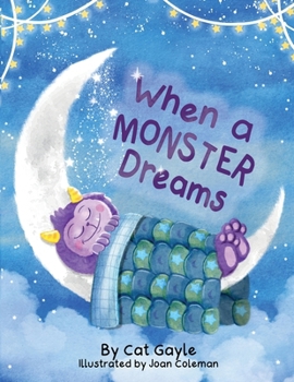 Paperback When a Monster Dreams Book