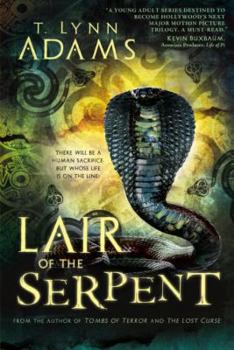 Lair of the Serpent - Book #3 of the Tombs of Terror