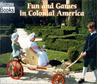 Library Binding Fun and Games in Colonial America Book