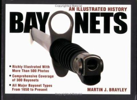 Paperback Bayonets : An Illustrated History Book