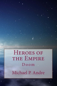 Paperback Heroes of the Empire: Doom Book