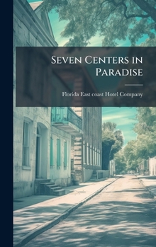 Hardcover Seven Centers in Paradise Book