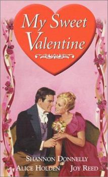 Mass Market Paperback My Sweet Valentine (Zebra Regency Romance) Book