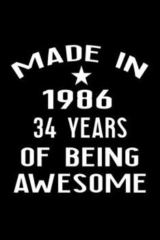 Paperback Made in 1986: 34 Year Old Birthday Gift for Men and Women Book