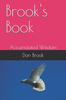 Paperback Brook's Book: Accumulated Wisdom Book