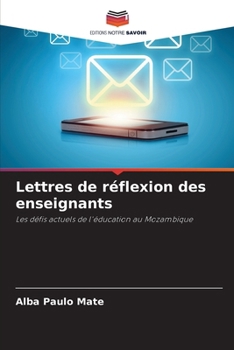 Paperback Lettres de réflexion des enseignants [French] Book