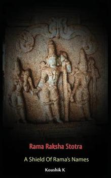 Paperback Rama Raksha Stotra: A Shield Of Rama's Names Book
