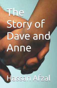 The Story of Dave and Anne