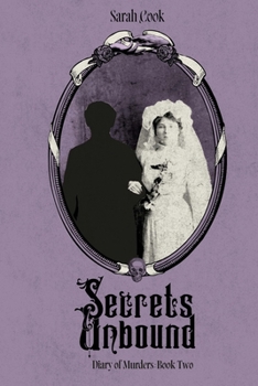 Paperback Secrets Unbound: Diary of Murders Book 2 Book