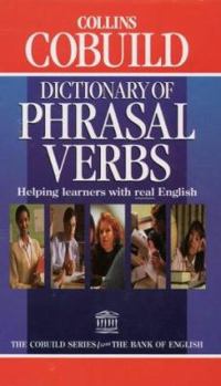 Hardcover Collins Cobuild Dictionary of Phrasal Verbs (Collins Cobuild Dictionaries) Book