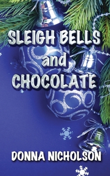 Paperback Sleigh Bells and Chocolate Book