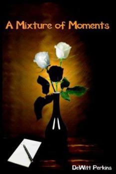 Paperback A Mixture of Moments Book