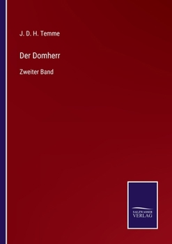 Paperback Der Domherr: Zweiter Band [German] Book