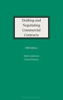 Hardcover Drafting and Negotiating Commercial Contracts Book