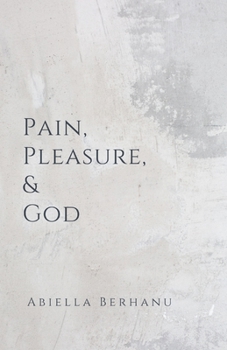 Paperback Pain, Pleasure, & God Book
