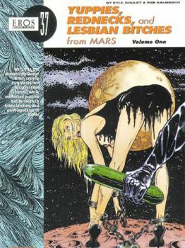 Paperback Yuppies, Rednecks, and Lesbian Bitches from Mars Volume One Book