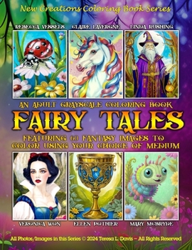 Paperback New Creations Coloring Book Series: Fairy Tales: An A.I. adult coloring book (coloring book for grownups) featuring a variety of fairy tale images tha Book