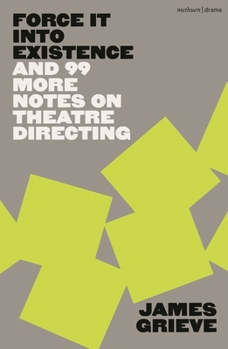 100 Notes on Theatre Directing