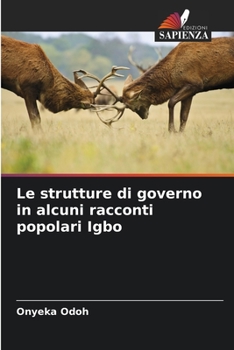 Paperback Le strutture di governo in alcuni racconti popolari Igbo [Italian] Book
