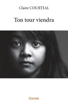 Paperback Ton tour viendra [French] Book