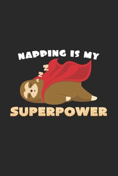 Paperback Napping is my superpower: 6x9 Sloth - grid - squared paper - notebook - notes Book
