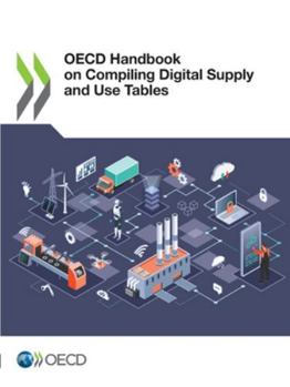 Paperback OECD Handbook on Compiling Digital Supply and Use Tables Book