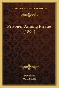 Paperback Prisoner Among Pirates (1894) Book