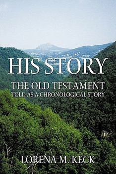 Paperback His Story: The Old Testament Told as a Chronological Story Book