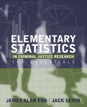 Paperback Elementary Statistics in Criminal Justice Research: The Essentials Book