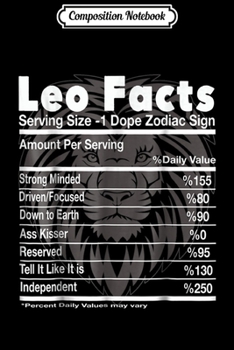 Paperback Composition Notebook: Leo Facts - Birthday gift for Leo Journal/Notebook Blank Lined Ruled 6x9 100 Pages Book
