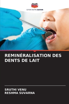 Paperback Reminéralisation Des Dents de Lait [French] Book