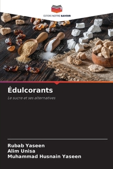 Paperback Édulcorants [French] Book