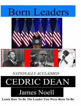 Paperback Born Leaders: Learn How To Be The Leader You Were Born To Be Book