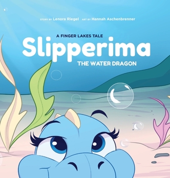 Hardcover Slipperima the Water Dragon Book