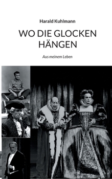 Paperback Wo die Glocken hängen: Aus meinem Leben [German] Book