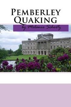 Paperback Pemberley Quaking Book