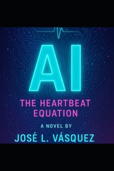 Paperback AI: The Heartbeat Equation 1 Book