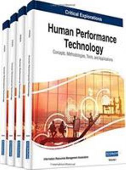 Hardcover Human Performance Technology: Concepts, Methodologies, Tools, and Applications, 4 volume Book
