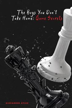 Paperback The Boys You Don't Take Home: Game Secrets Book