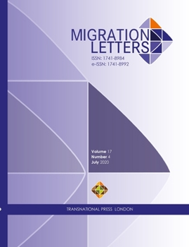 Paperback Migration Letters - Vol. 17 No. 4 - July 2020 Book