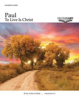 Paperback Paul: To Live Is Christ Book