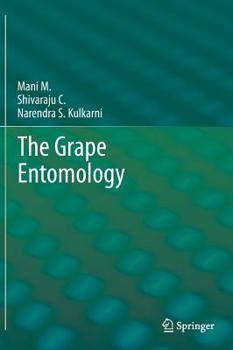 Hardcover The Grape Entomology Book
